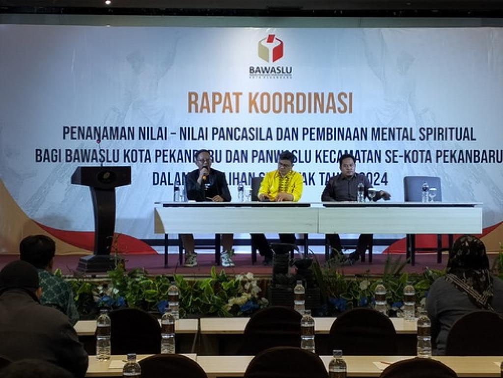 Rapat Koordinasi Bawaslu Pekanbaru: Penanaman Nilai Pancasila dan Pembinaan Karakter Menjelang Pemilu 2024