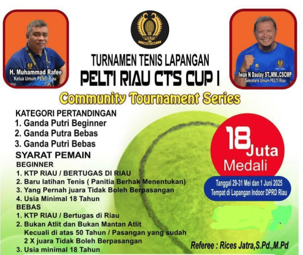 Turnamen Tenis Lapangan “PELTI Riau CTS Cup I” Siap Digelar, Total Hadiah 18 Juta Rupiah!